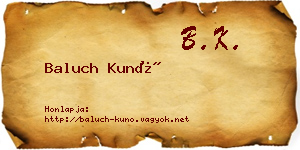 Baluch Kunó névjegykártya